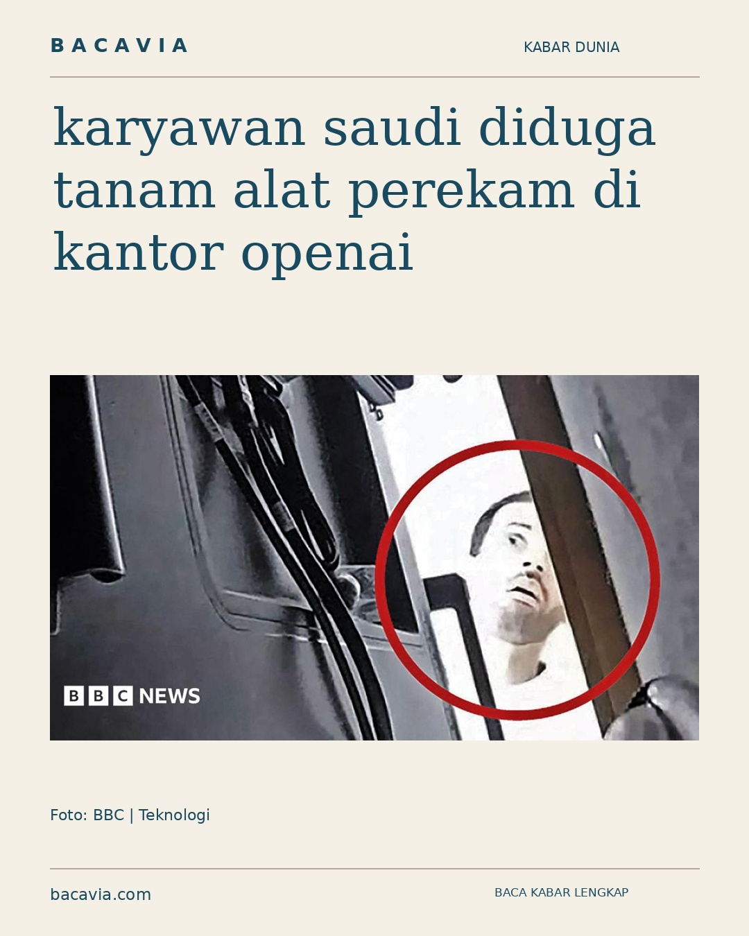 Kabar bergambar: karyawan saudi diduga tanam alat perekam di kantor openai
