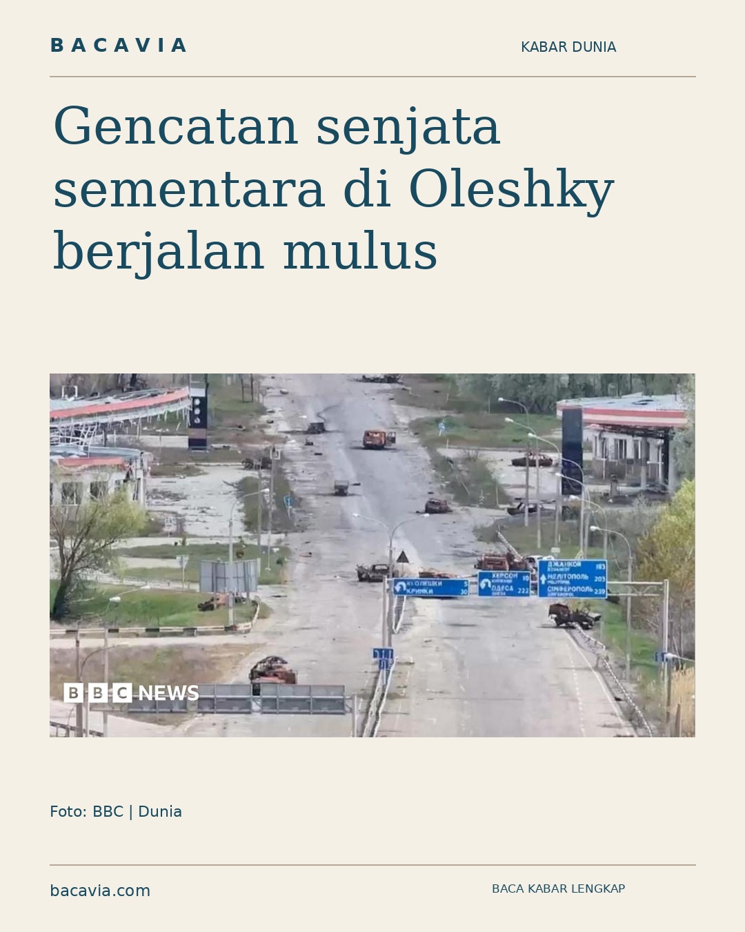 Kabar bergambar: Gencatan senjata sementara di Oleshky berjalan mulus