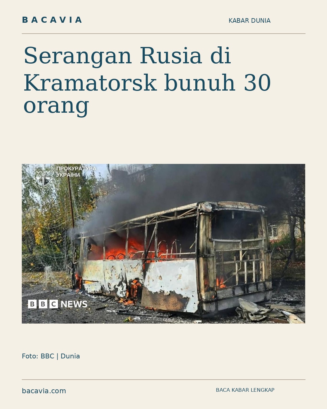 Kabar bergambar: Serangan Rusia di Kramatorsk bunuh 30 orang