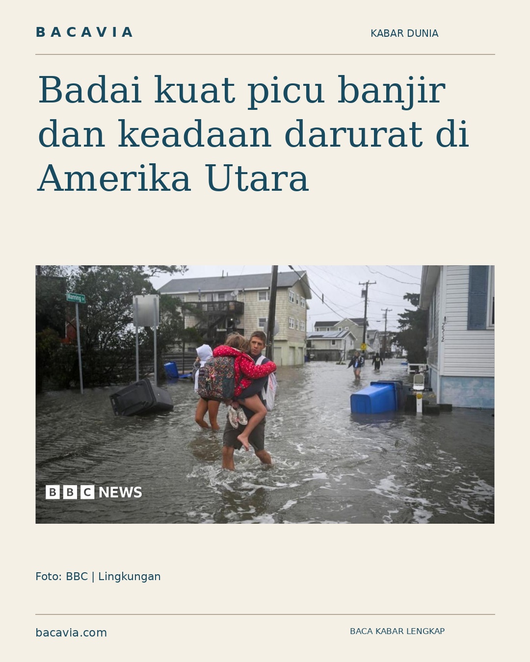 Badai kuat picu banjir dan keadaan darurat di Amerika Utara