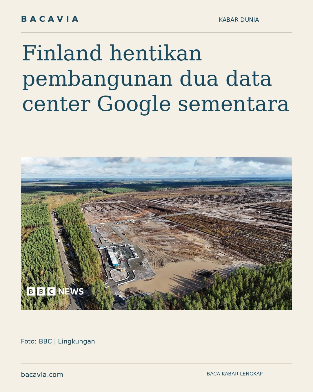 Kabar bergambar: Finland hentikan pembangunan dua data center Google sementara