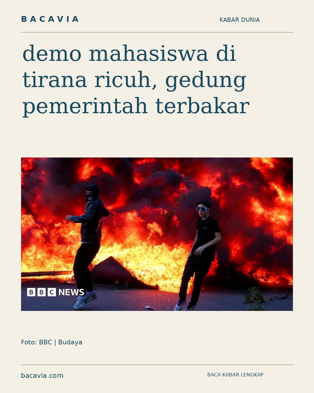 Kabar bergambar: demo mahasiswa di tirana ricuh, gedung pemerintah terbakar