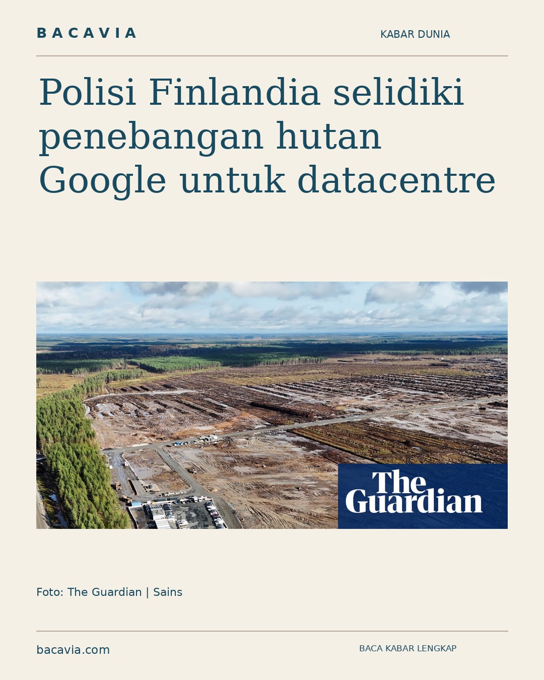 Kabar bergambar: Polisi Finlandia selidiki penebangan hutan Google untuk datacentre
