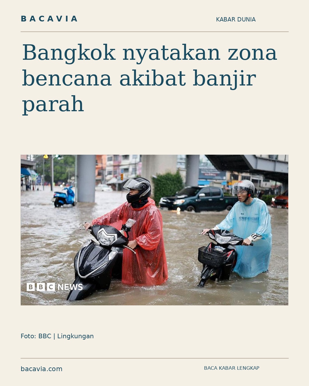 Bangkok nyatakan zona bencana akibat banjir parah