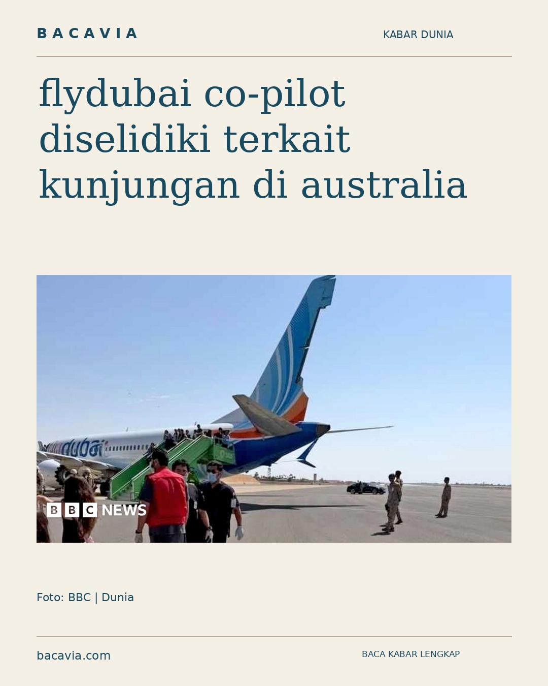 Kabar bergambar: flydubai co-pilot diselidiki terkait kunjungan di australia
