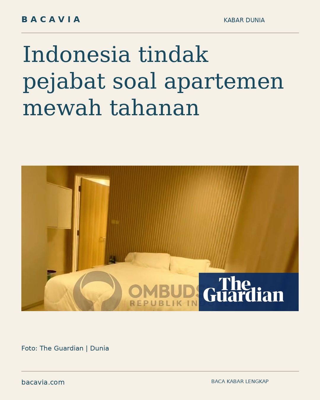 Kabar bergambar: Indonesia tindak pejabat soal apartemen mewah tahanan