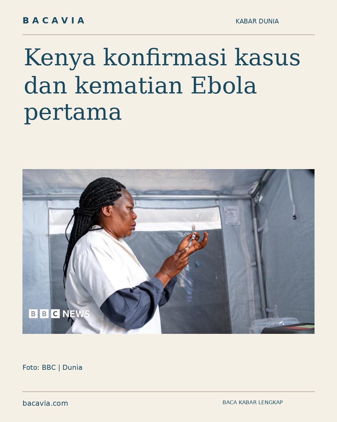 Kabar bergambar: Kenya konfirmasi kasus dan kematian Ebola pertama