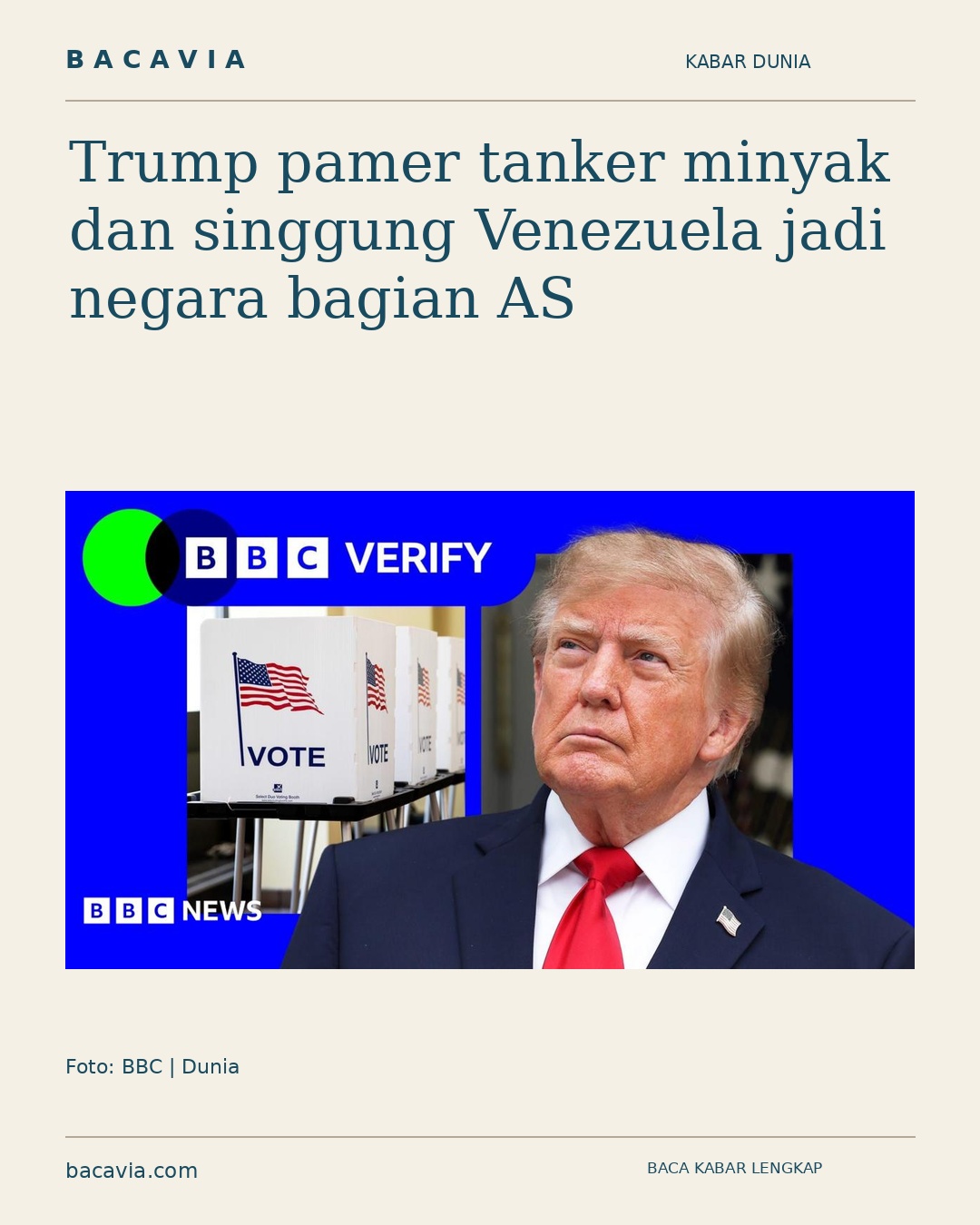 Kabar bergambar: Trump pamer tanker minyak dan singgung Venezuela jadi negara bagian AS
