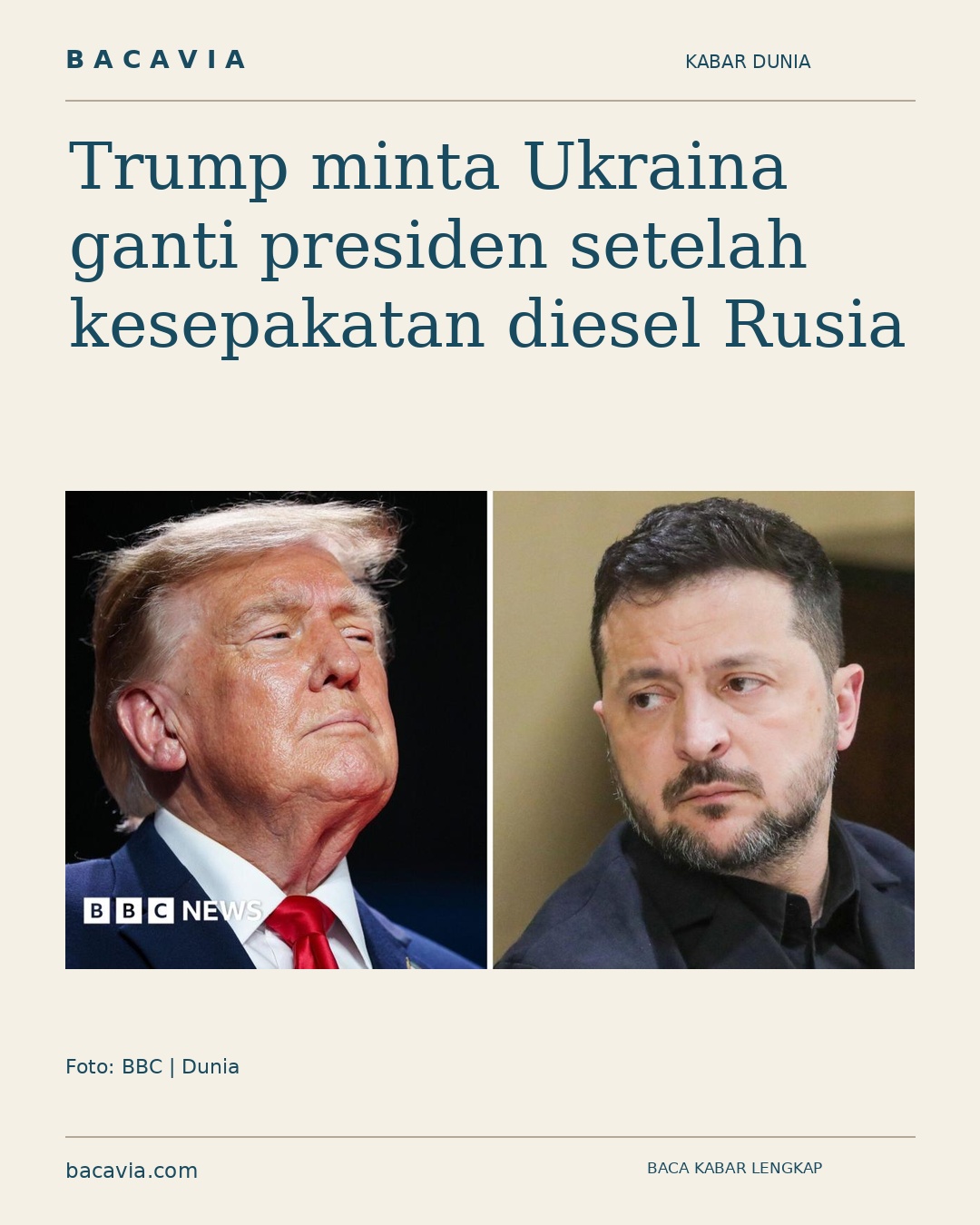 Kabar bergambar: Trump minta Ukraina ganti presiden setelah kesepakatan diesel Rusia