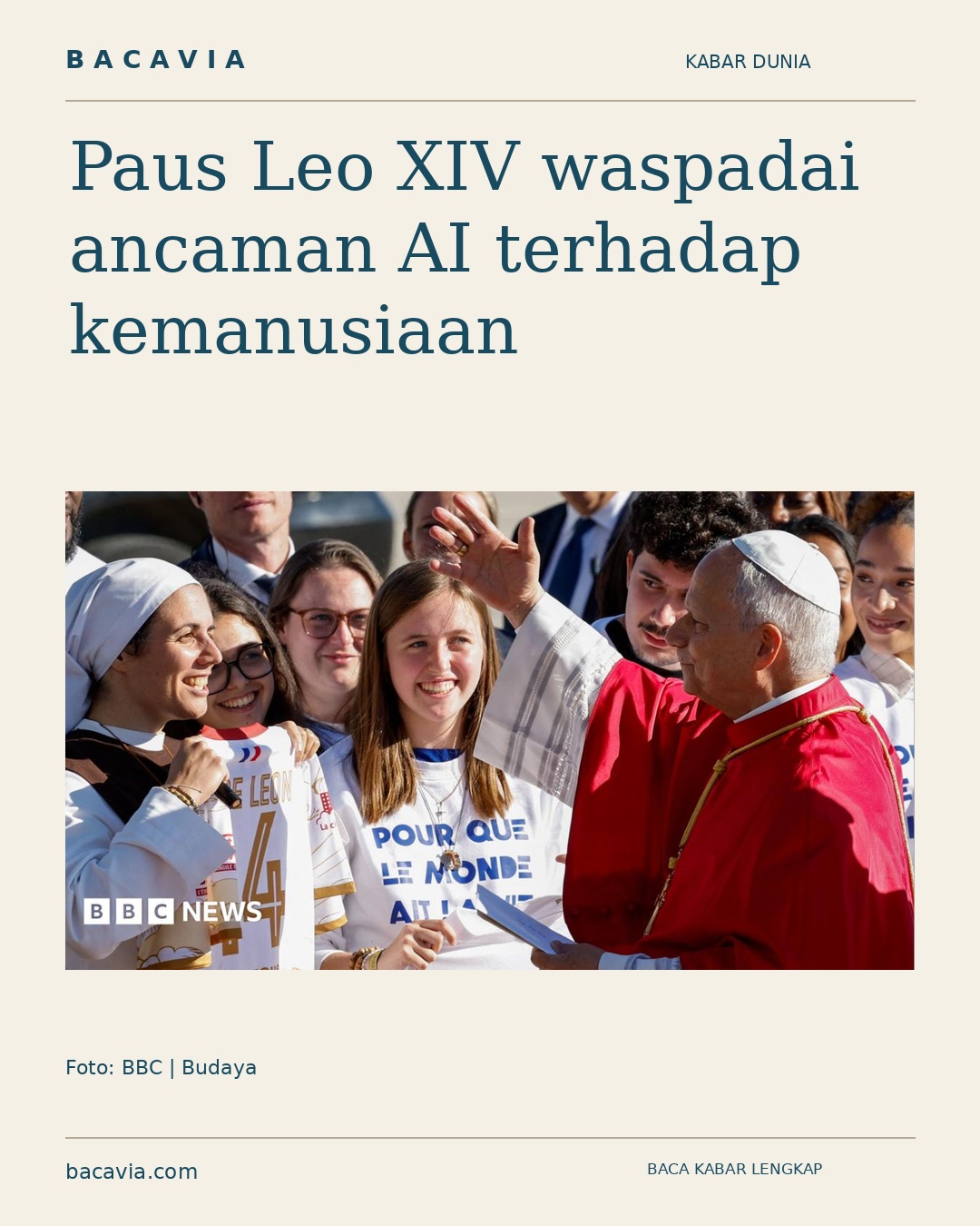 Paus Leo XIV waspadai ancaman AI terhadap kemanusiaan